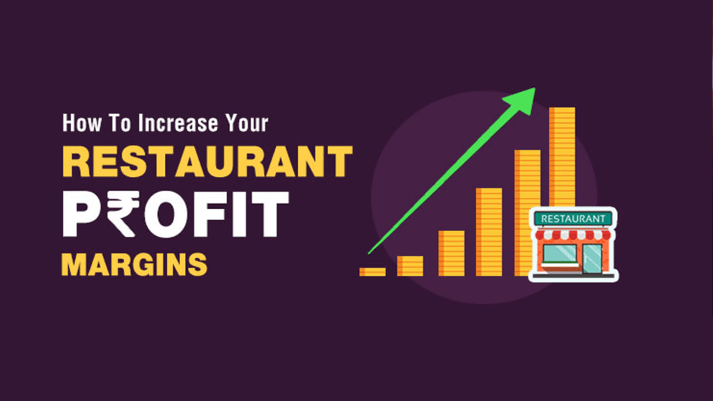 Restaurant Profit Margins: Understanding Profits In The Restaurant Business